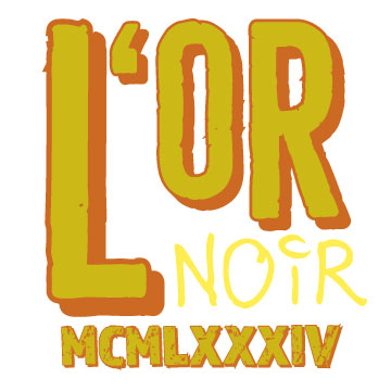 L’or Noir