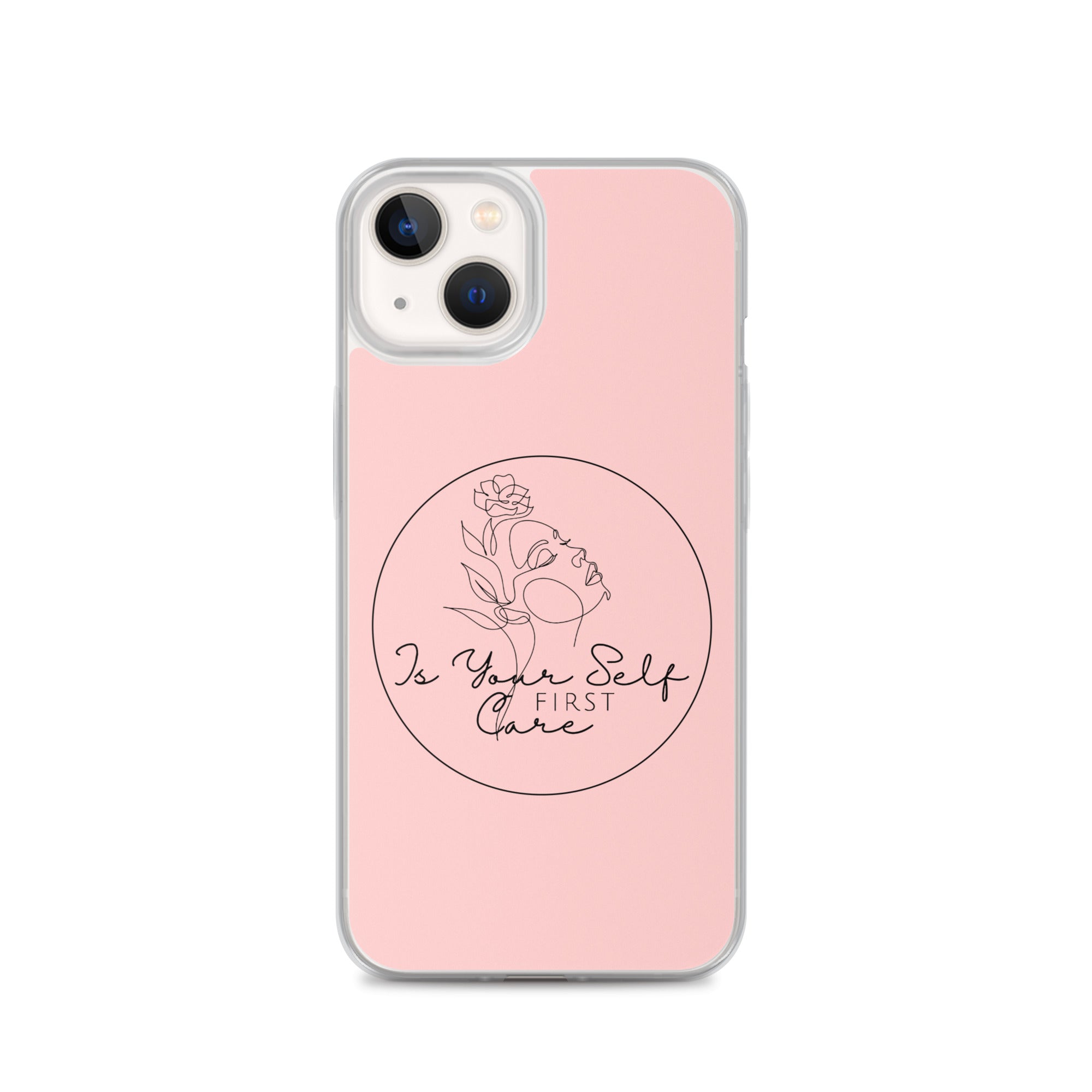 Isyourselfcarefirst Case for iPhone®