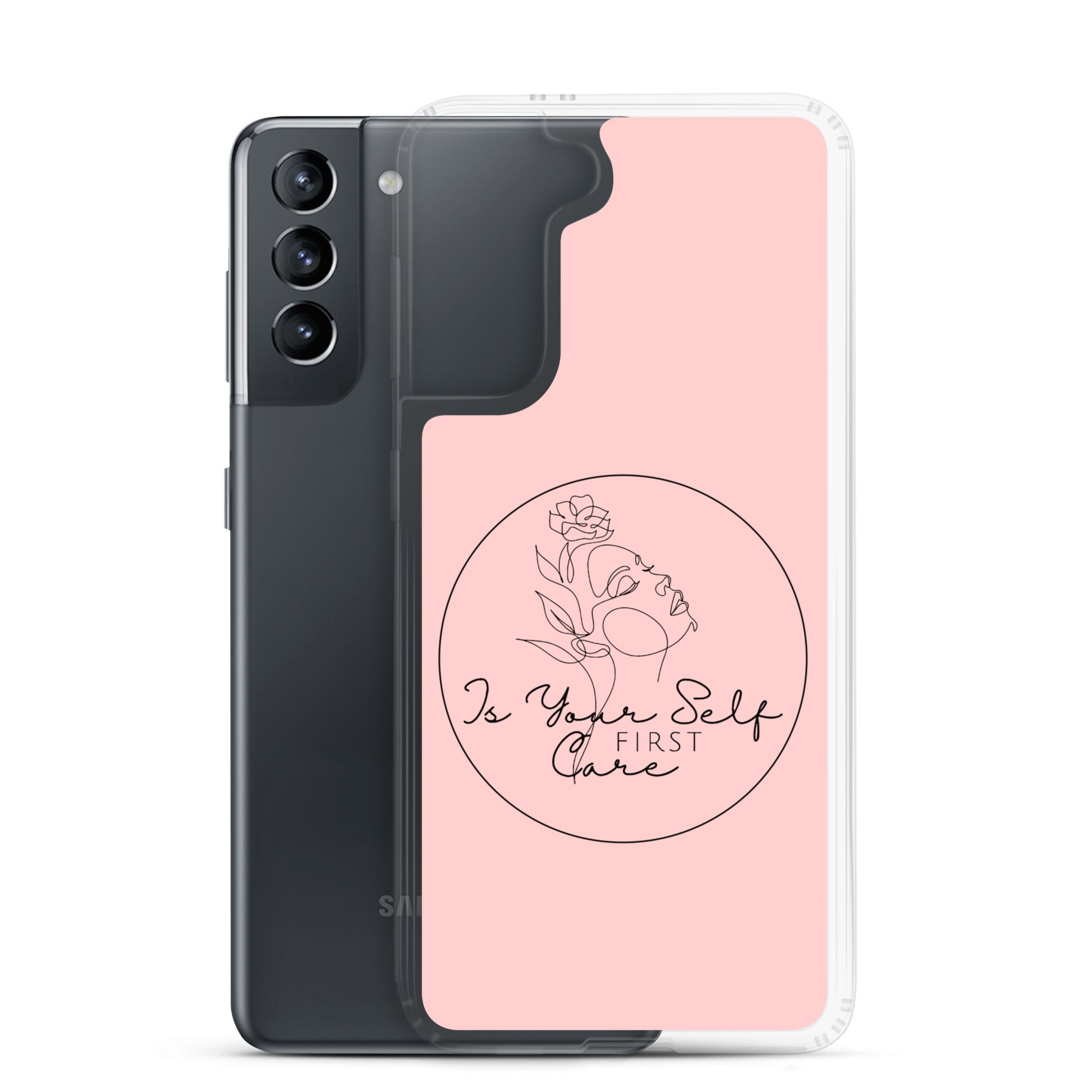 Isyourselfcarefirst Case for Samsung®