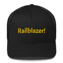 Railblazer! Trucker Cap