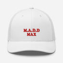 M.A.D.D MAX Trucker Cap