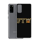 FTW Samsung Case