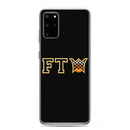 FTW Samsung Case