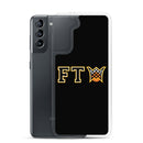FTW Samsung Case