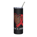 Ava's Army Stainless steel tumbler