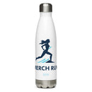 Merch Run Stainless steel water bottle
