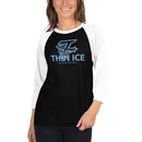 Twisters Thin Ice 3/4 sleeve raglan shirt