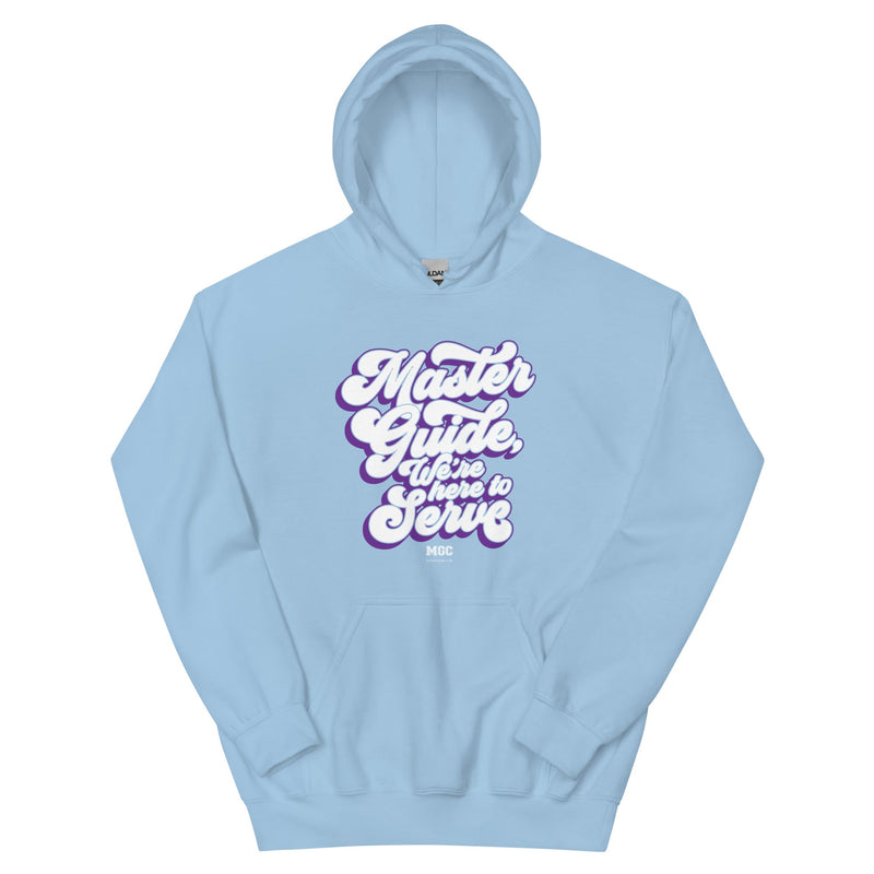 MGC Unisex Hoodie We're here to serve