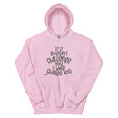 Sudadera unisex MGC Si no te desafía