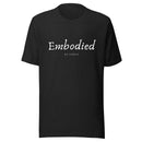 Camiseta unisex Embodied By Dance