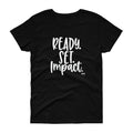 MGC Women's short sleeve t-shirt Ready Set Impact