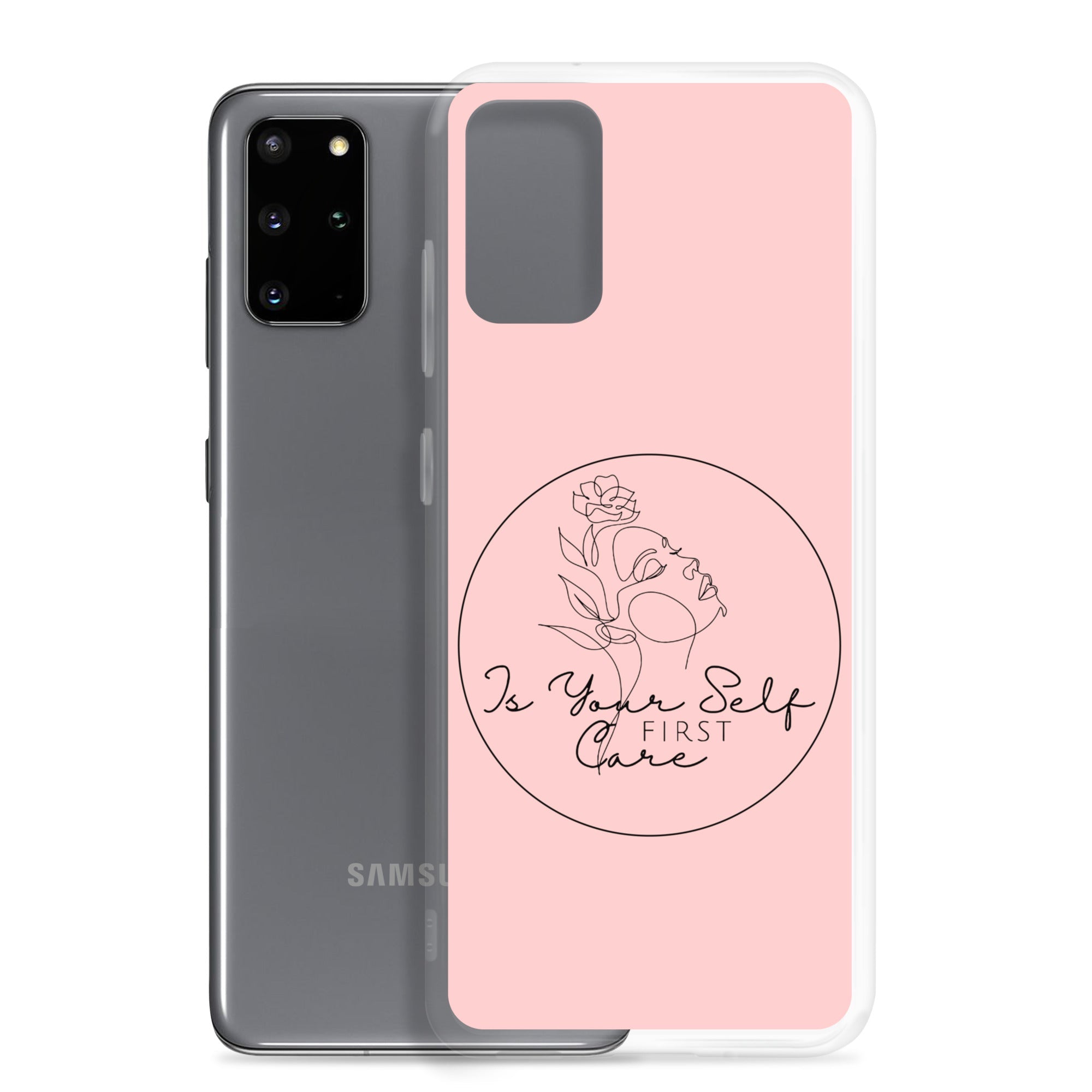 Isyourselfcarefirst Case for Samsung®