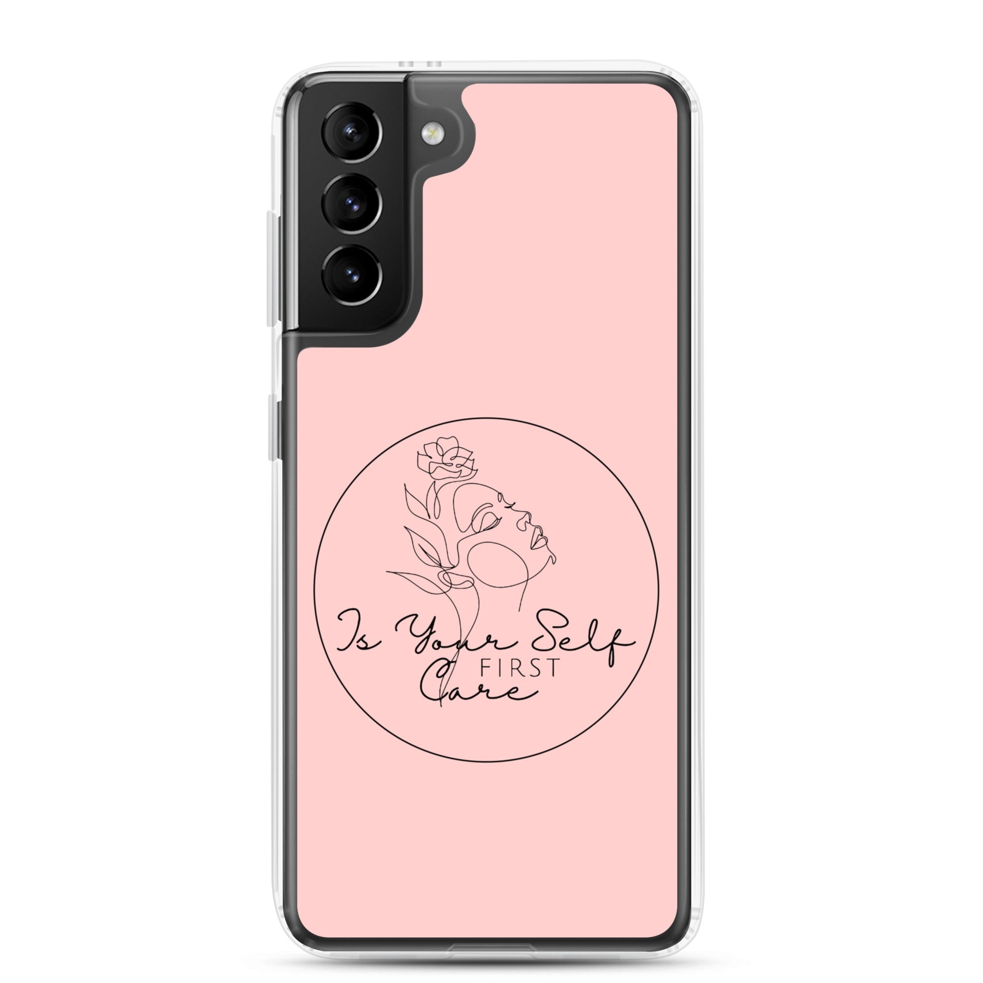Isyourselfcarefirst Case for Samsung®