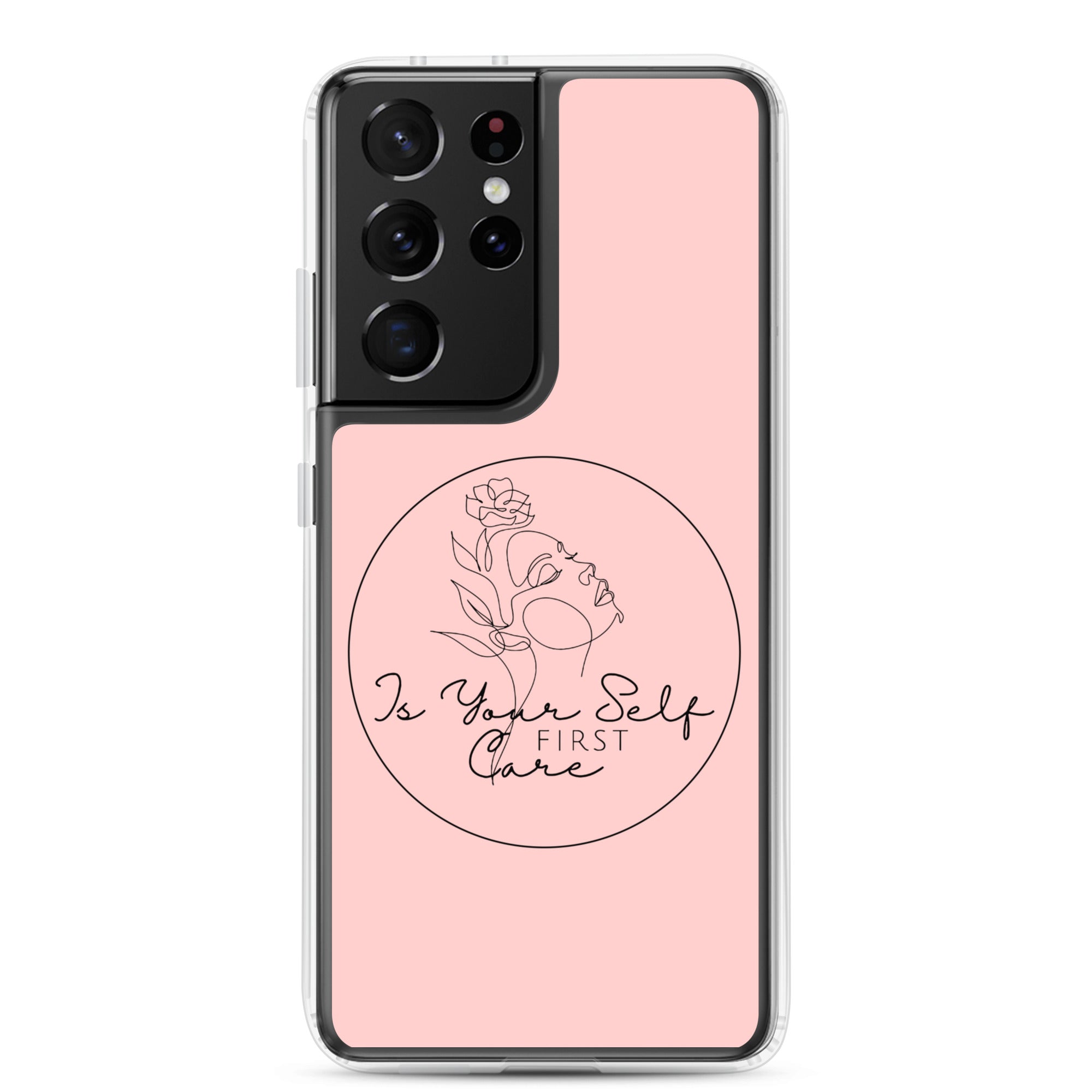Isyourselfcarefirst Case for Samsung®
