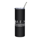 MEN Incorporated Stainless steel tumbler