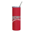 Knockouts Stainless steel tumbler