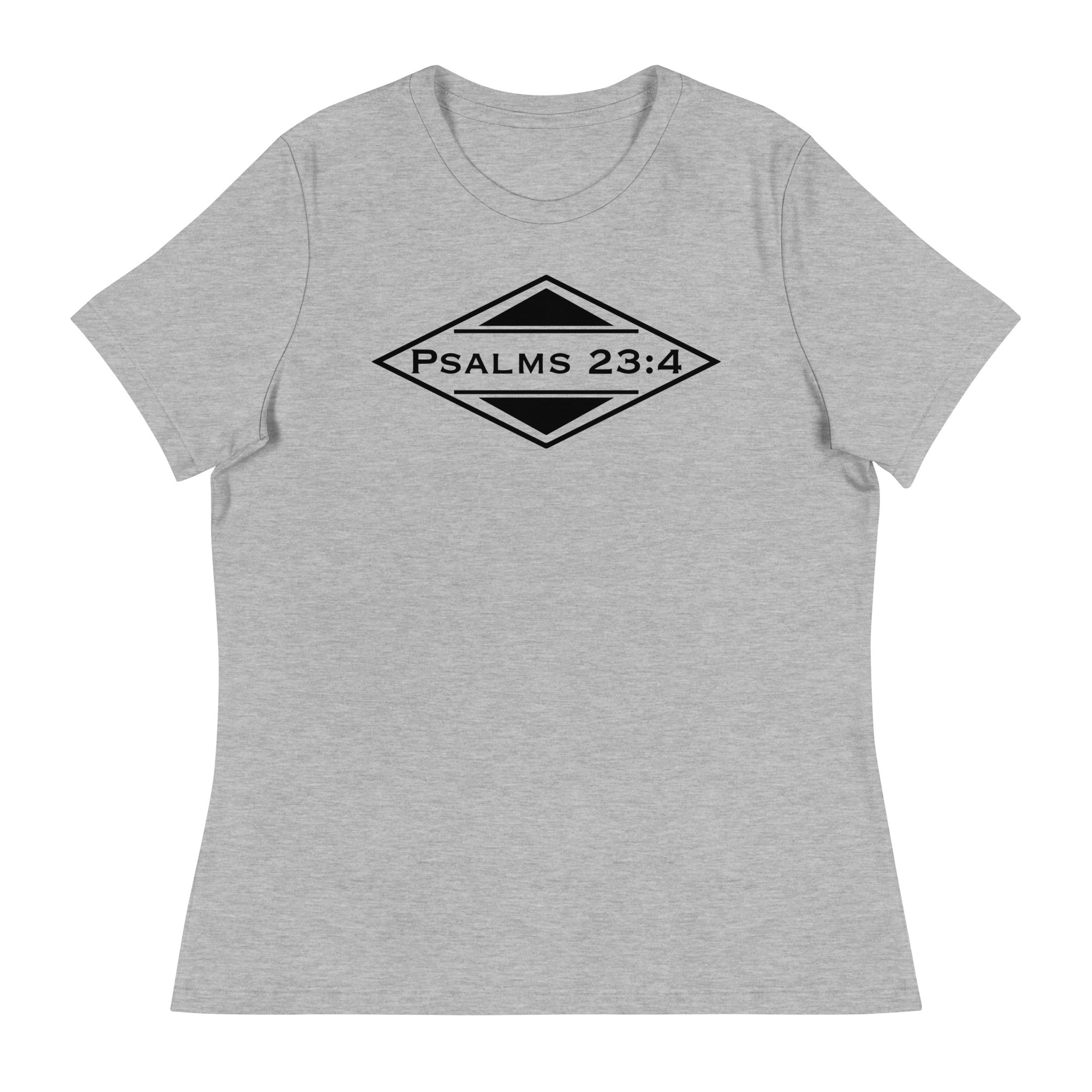 Thriving Faith Women's Relaxed T-Shirt (Psalsm 23:4)