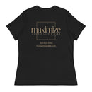 Maximize Women's Relaxed T-Shirt