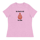 Camiseta relajada para mujer Thriving Faith (Él lo pagó todo)