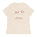 Maximize Women's Relaxed T-Shirt