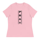 Thriving Faith Women's Relaxed T-Shirt (Pray)