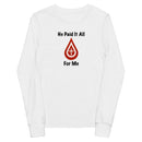 Camiseta de manga larga para jóvenes Thriving Faith (Él lo pagó todo)