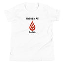 Camiseta de manga corta para jóvenes Thriving Faith (Él lo pagó todo)